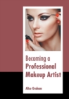Image for Becoming a Professional Makeup Artist