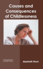 Image for Causes and Consequences of Childlessness