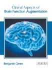 Image for Clinical Aspects of Brain Function Augmentation