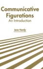 Image for Communicative Figurations: An Introduction