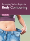 Image for Emerging Technologies in Body Contouring