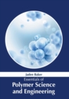 Image for Essentials of Polymer Science and Engineering