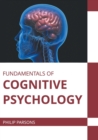 Image for Fundamentals of Cognitive Psychology