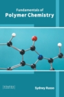Image for Fundamentals of Polymer Chemistry