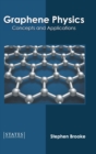 Image for Graphene Physics: Concepts and Applications