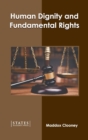 Image for Human Dignity and Fundamental Rights