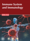 Image for Immune System and Immunology