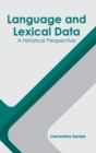 Image for Language and Lexical Data: A Historical Perspective