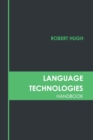 Image for Language Technologies Handbook