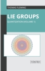Image for Lie Groups: Quantization (Volume 1)