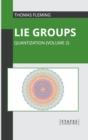 Image for Lie Groups: Quantization (Volume 2)