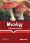 Image for Mycology: A Comprehensive Approach