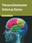 Image for Neuroimmune Interactions