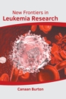 Image for New Frontiers in Leukemia Research