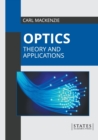 Image for Optics: Theory and Applications