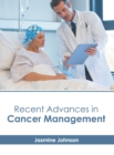 Image for Recent Advances in Cancer Management