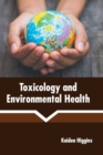Image for Toxicology and Environmental Health