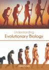 Image for Understanding Evolutionary Biology