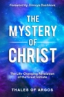 Image for Mystery of Christ: The Life-Changing Revelation of the Great Initiate