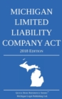 Image for Michigan Limited Liability Company Act; 2018 Edition