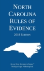 Image for North Carolina Rules of Evidence; 2018 Edition