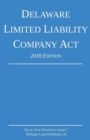 Image for Delaware Limited Liability Company Act; 2018 Edition