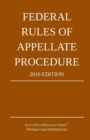Image for Federal Rules of Appellate Procedure; 2019 Edition : With Appendix of Length Limits and Official Forms