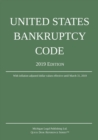 Image for United States Bankruptcy Code; 2019 Edition