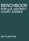 Image for Benchbook for U.S. District Court Judges : Sixth Edition
