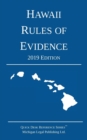 Image for Hawaii Rules of Evidence; 2019 Edition