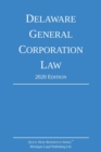Image for Delaware General Corporation Law; 2020 Edition