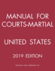 Image for Manual for Courts-Martial United States (2019 Edition)