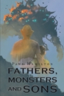 Image for Fathers, Monsters And Sons