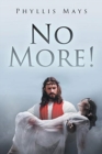 Image for No More!