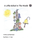 Image for A Little School in the Woods