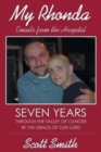 Image for My Rhonda : Emails from the Hospital; Seven Years through the Valley of Cancer by the Grace of Our Lord