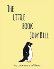 Image for The Little Book, Jody Bill