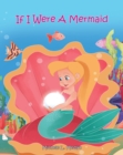 Image for If I Were a Mermaid