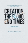 Image for Creation, The Flood, End Times