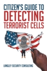 Image for Citizen&#39;s Guide to Detecting Terrorist Cells