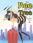Image for The Bee and the Tree