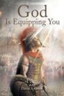 Image for God Is Equipping You