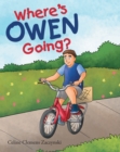 Image for Where&#39;s Owen Going?