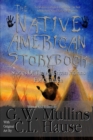 Image for The Native American Story Book Stories of the American Indians for Children