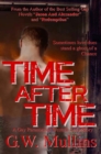 Image for Time After Time A Gay Paranormal Western Love Story
