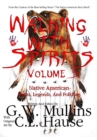 Image for Walking With Spirits Volume 3 Native American Myths, Legends, And Folklore