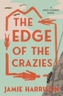 Image for The Edge Of The Crazies : A Jules Clement Novel