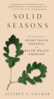 Image for Solid seasons  : the friendship of Henry David Thoreau and Ralph Waldo Emerson