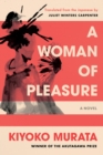 Image for A Woman Of Pleasure : A Novel