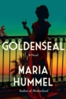 Image for Goldenseal : A Novel